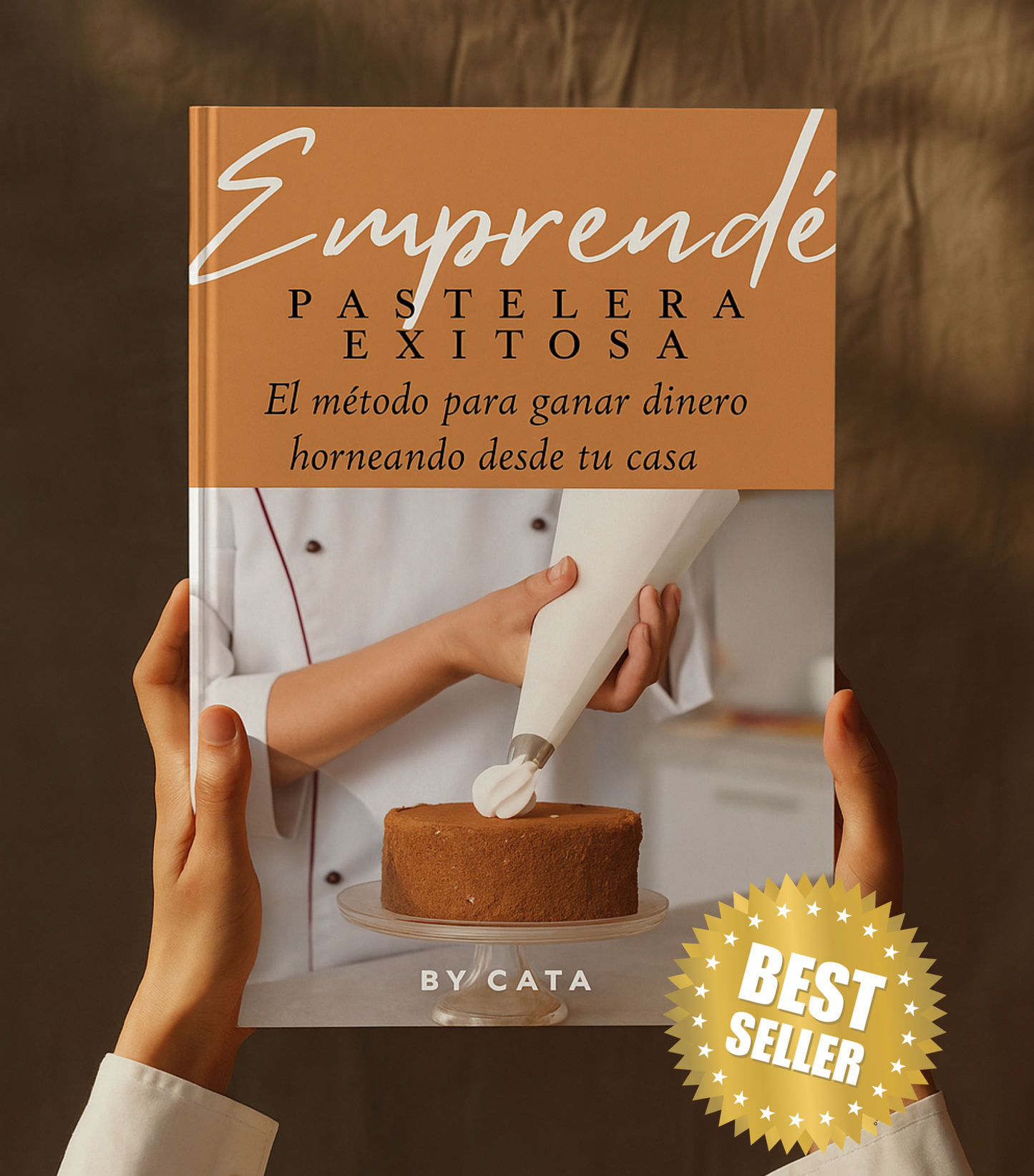 Pastelera Exitosa: El método paso a paso para vivir de la pastelería + Regalos Exclusivos